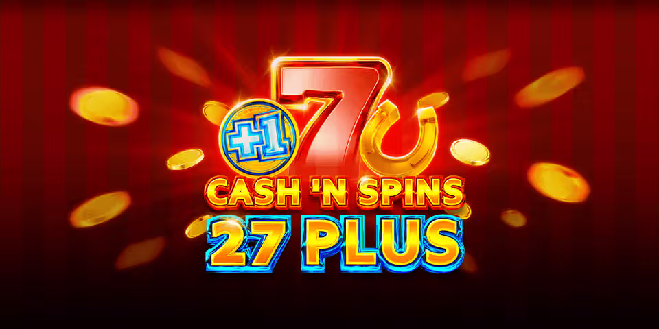 Cash'n Spins 27 Plus by 1Spin4Win, available for your casino platform