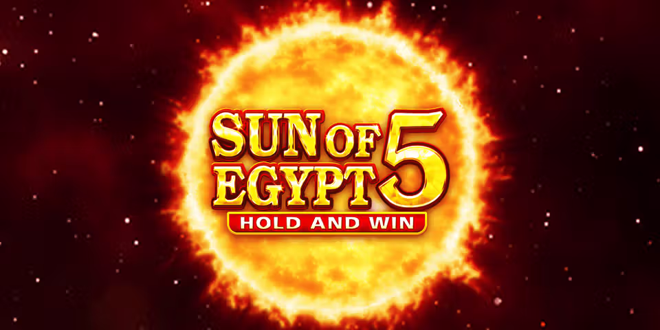 Sun of Egypt 5: Hold and Win by BNG, available for your casino platform