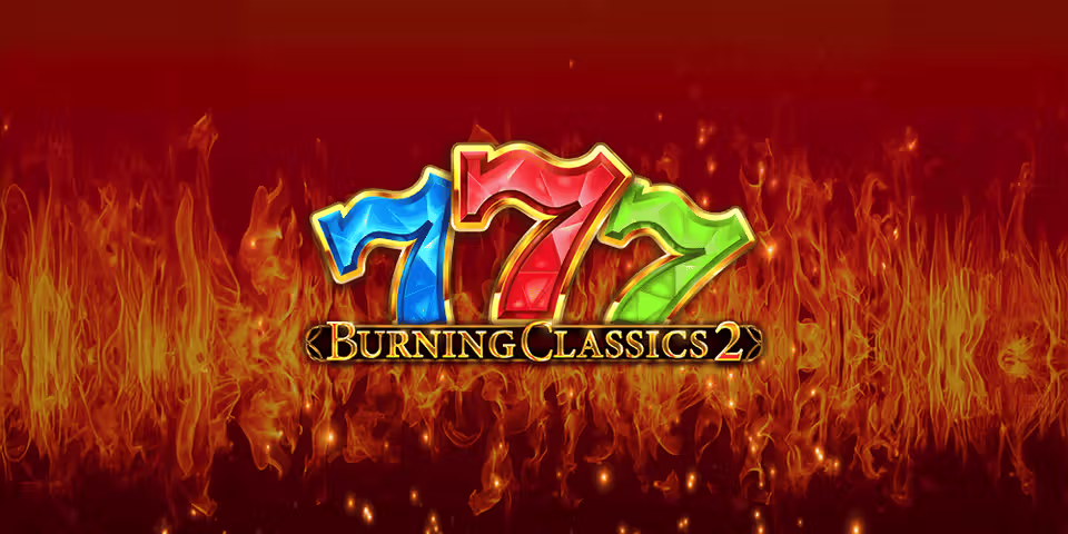 Burning Classics 2 by Booming, available for your casino platform