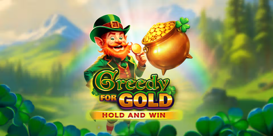 Greedy for Gold: Hold and Win by Booming, available for your casino platform
