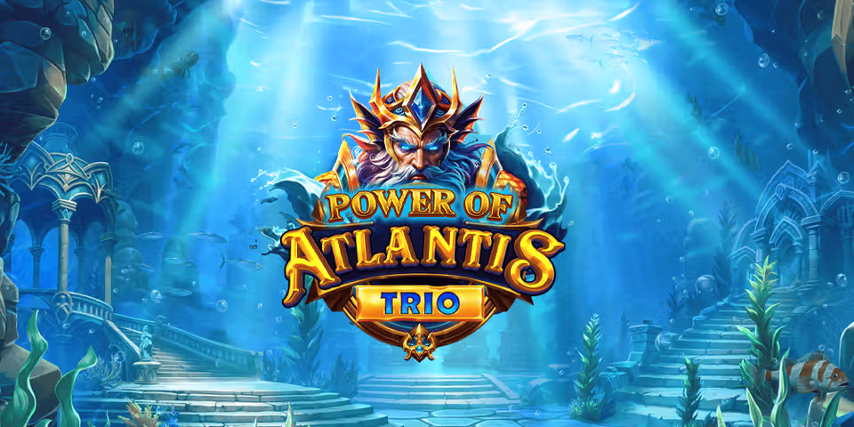 Power of Atlantis Trio by Booming, available for your casino platform