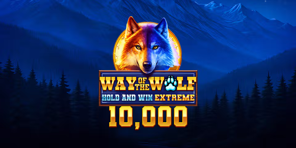Way of the Wolf Hold and Win Extreme 10,000 by Booming, available for your casino platform