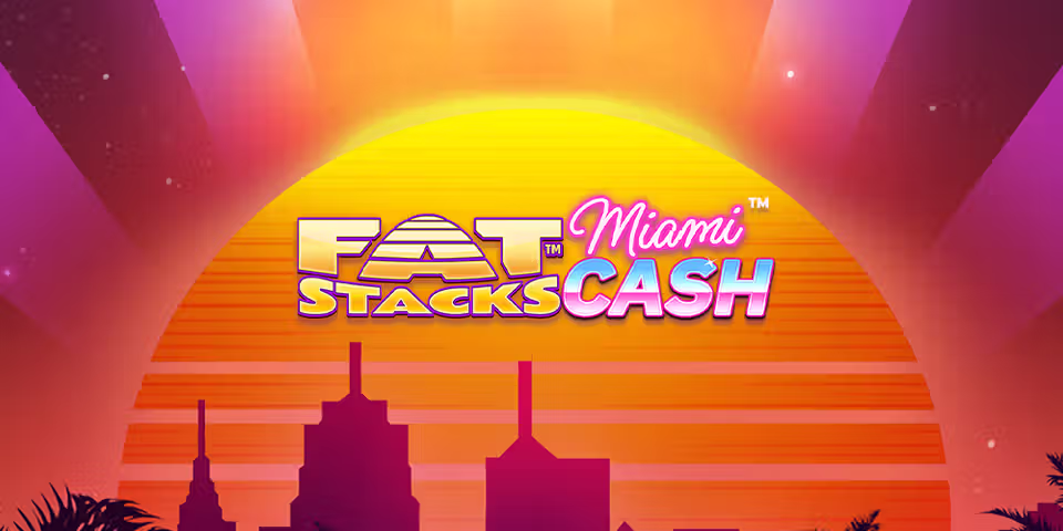 FatStacks Miami Cash by Blueprint, available for your casino platform