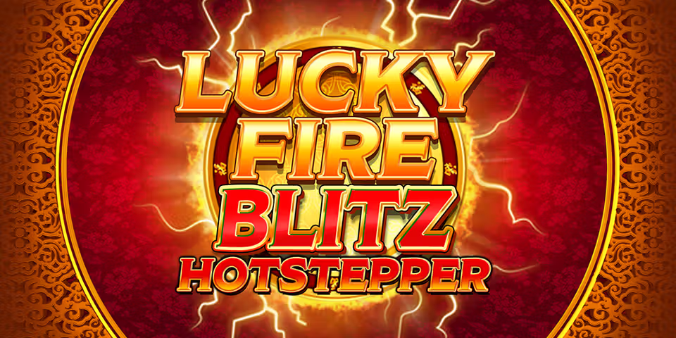 Lucky Fire Blitz Hotstepper by Blueprint, available for your casino platform