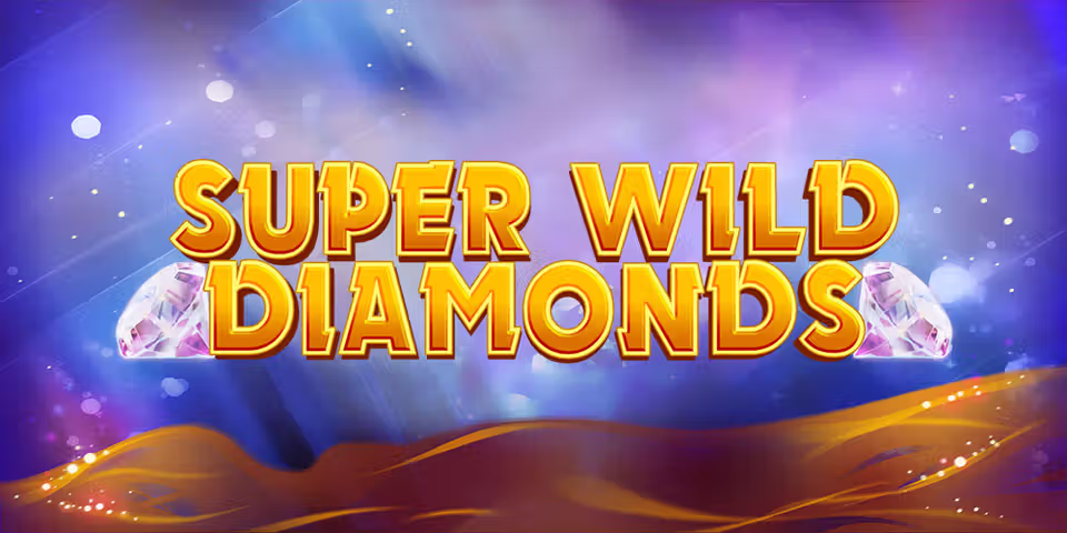 Super Wild Diamonds by Blueprint, available for your casino platform