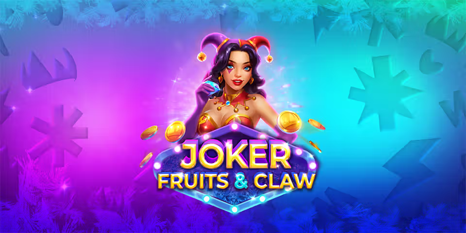 Joker, Fruits & Claw by Clawbuster, available for your casino platform
