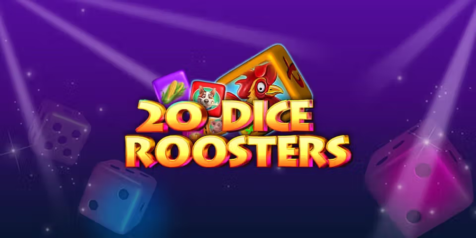 20 Dice Roosters by CT Interactive, available for your casino platform