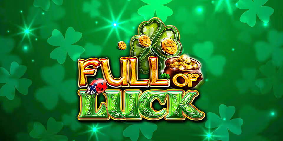 Full Of Luck by CT Interactive, available for your casino platform
