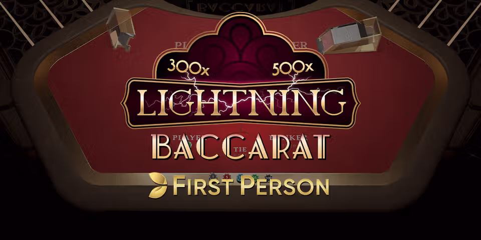 First Person Lightning Baccarat by Evolution, available for your casino platform