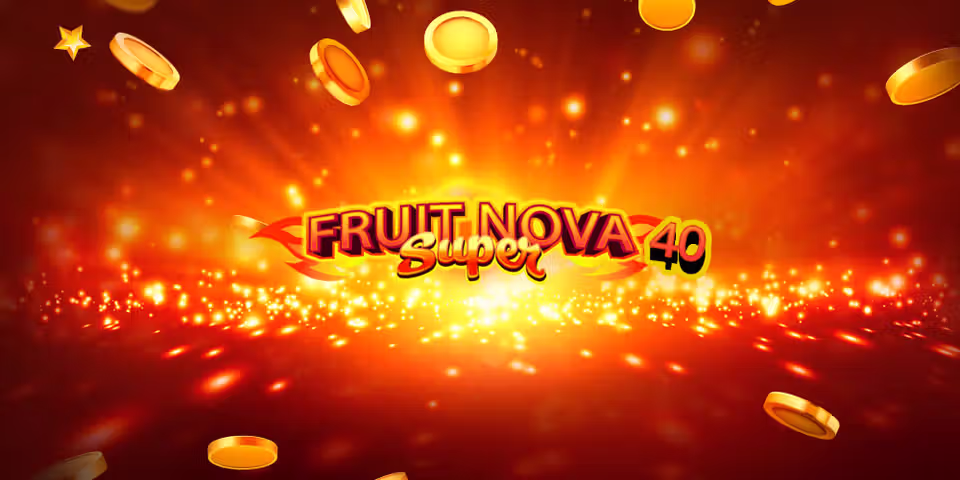 Fruit Super Nova 40 by Evoplay, available for your casino platform