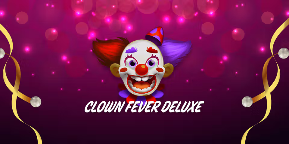 Clown Fever Deluxe by Expanse, available for your casino platform