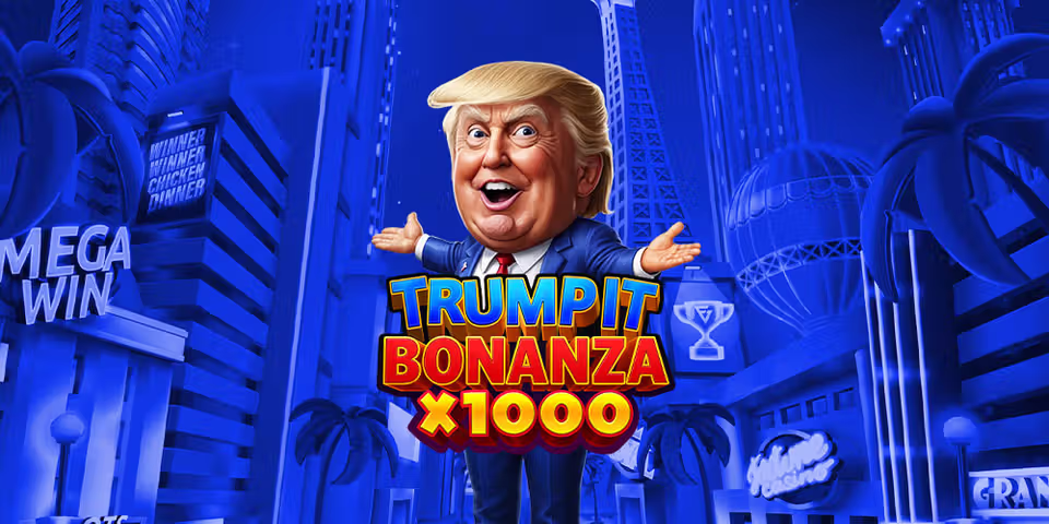 Trump It Bonanza X1000 by Fugaso, available for your casino platform
