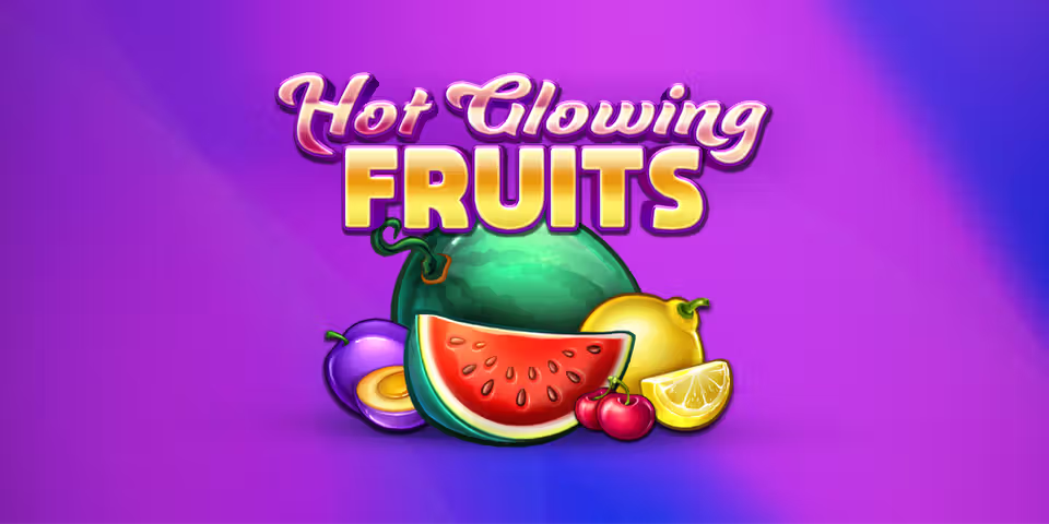 Hot Glowing Fruits by GameArt, available for your casino platform