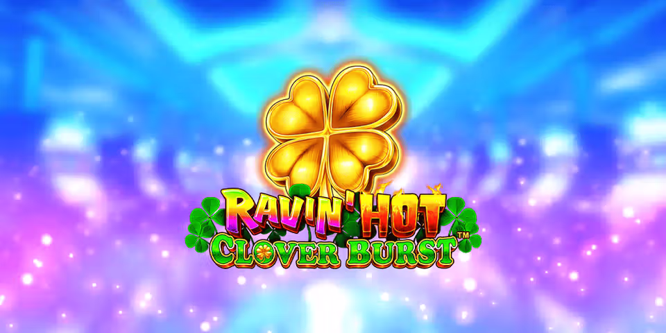 Ravin' Hot - Clover Burst by Game Media Works, available for your casino platform