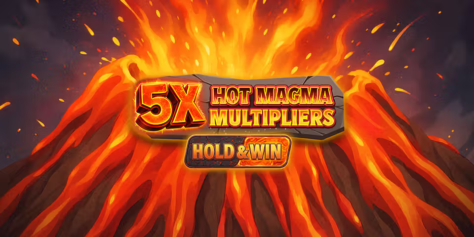 5x Hot Magma Multipliers by Iron Dog Studio, available for your casino platform