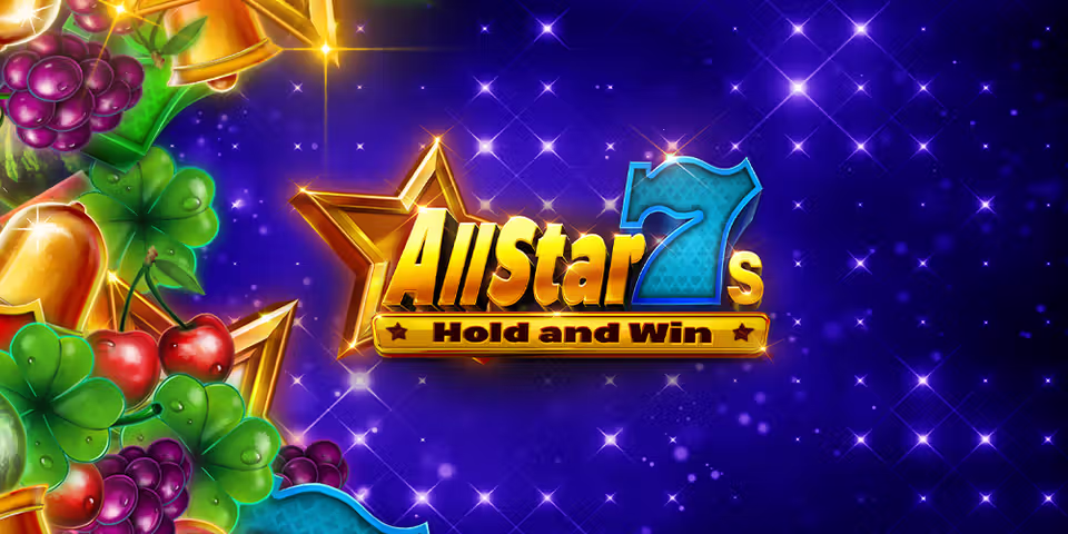 Allstar 7s Hold and Win by Kalamba, available for your casino platform