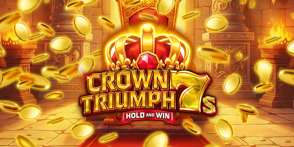 Crown Triumph 7s Hold and Win by Kalamba, available for your casino platform