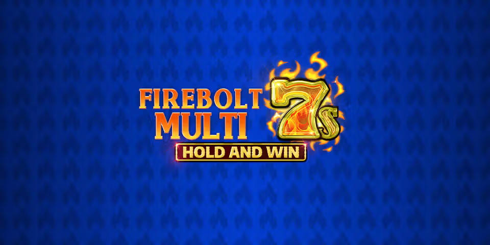 Firebolt Multi 7s Hold and Win by Kalamba, available for your casino platform