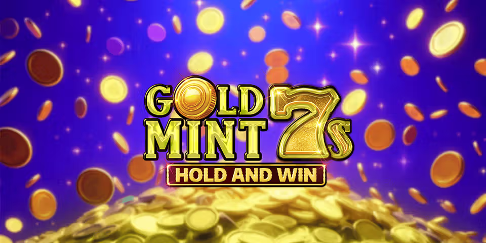 Gold Mint 7s Hold and Win by Kalamba, available for your casino platform