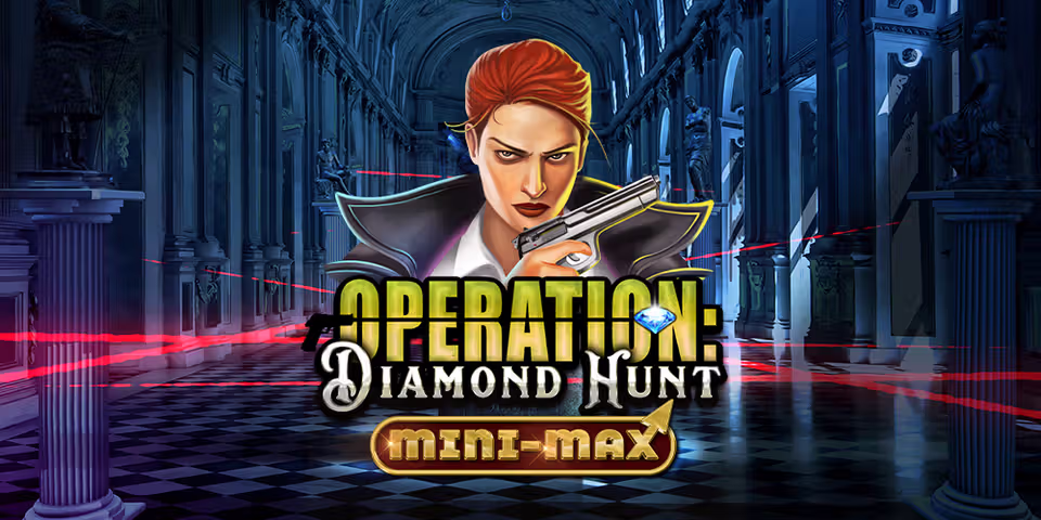 Operation Diamond Hunt Mini-Max by Kalamba, available for your casino platform