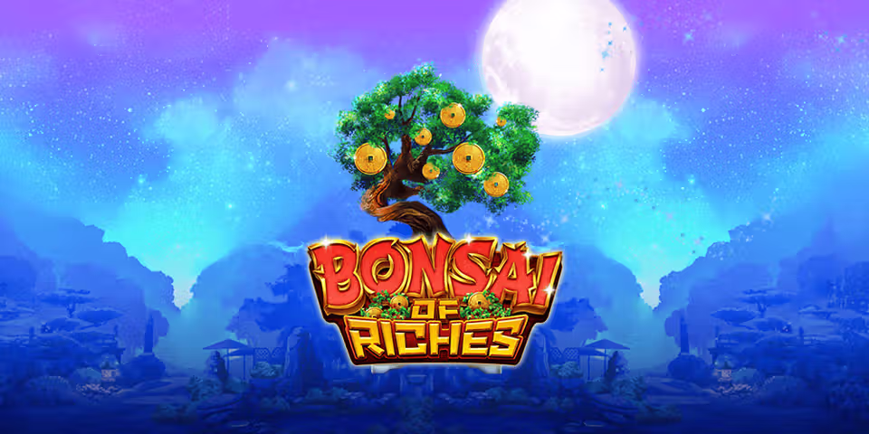 Bonsai of the Riches by Live22, available to add to your casino platform