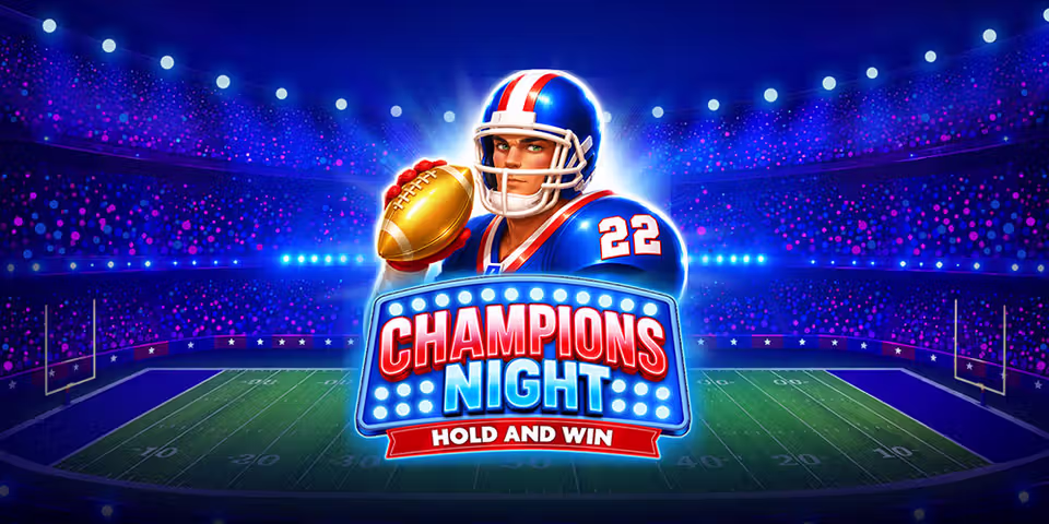 Champions Night: Hold and Win by Onlyplay, available for your casino platform