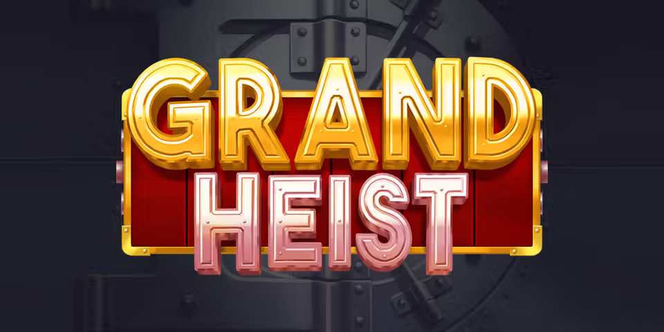 Grand Heist by OneTouch, available for your casino platform