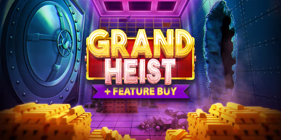 Grand Heist Feature Buy by OneTouch, available for your casino platform