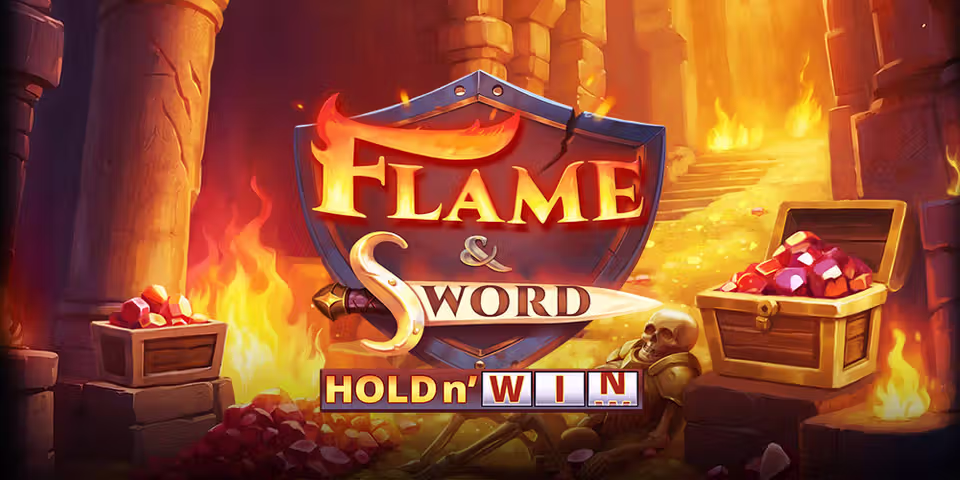 Flame & Sword: Hold n Win by Playnetic, available for your casino platform