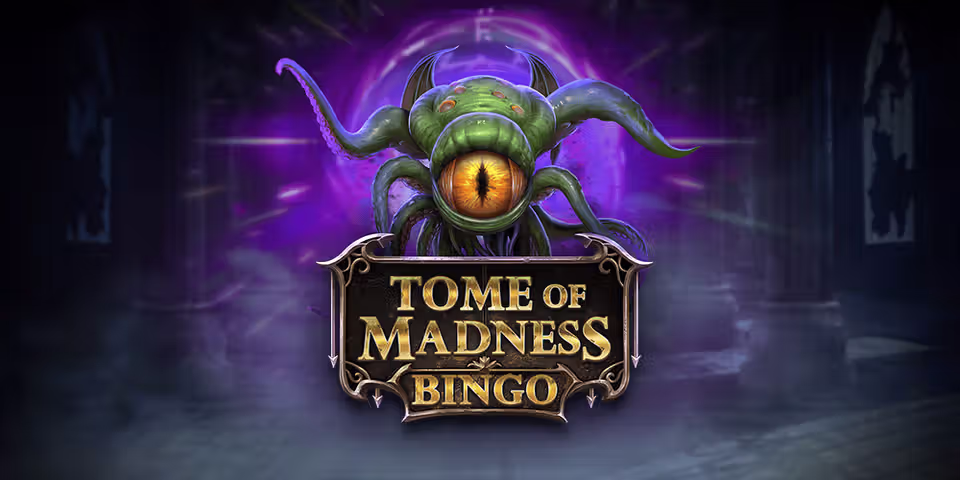 Tome of Madness Bingo by Play'n GO, available for your casino platform
