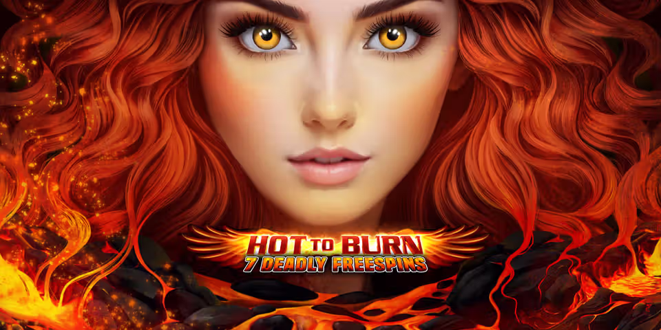Hot to Burn - 7 Deadly Free Spins by Pragmatic Play Casino, available for your casino platform
