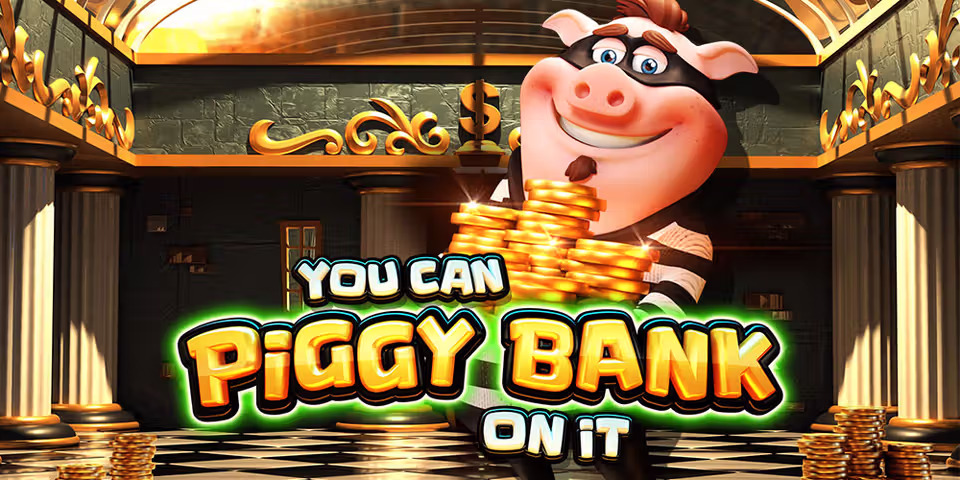 You Can Piggy Bank on it by Pragmatic Play Casino, available for your casino platform