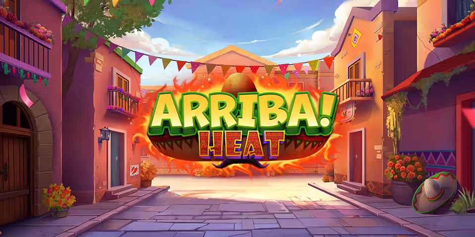 Arriba Heat! by Prospect Gaming, available for your casino platform