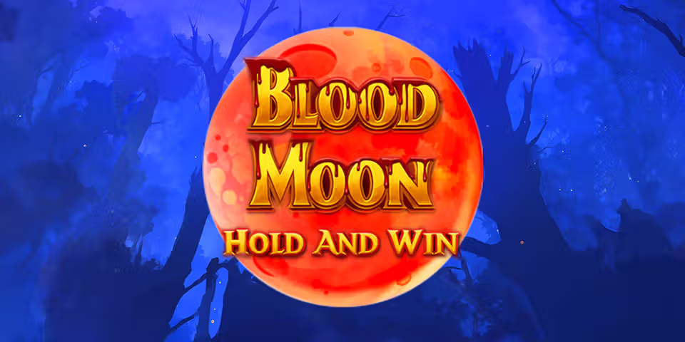 Blood Moon Hold & Win by Prospect Gaming, available for your casino platform
