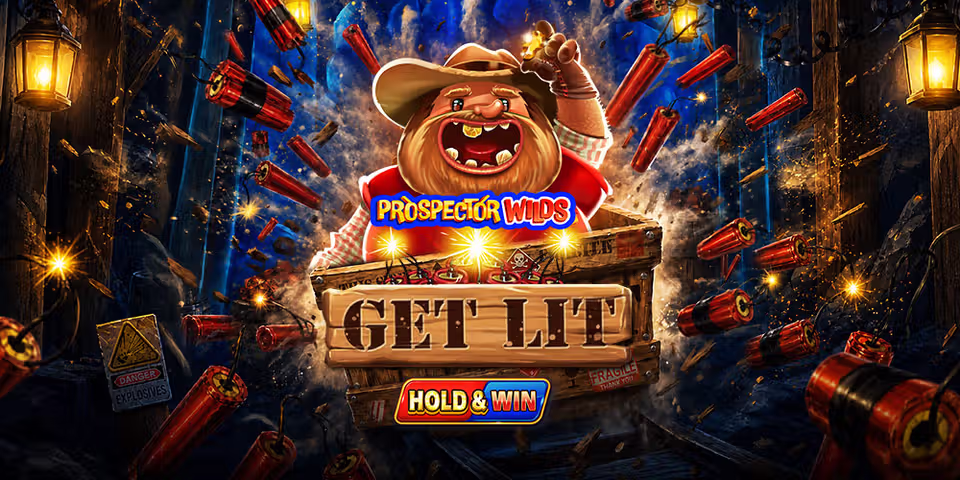 Prospector Wilds: Get Lit! by Prospect Gaming, available for your casino platform
