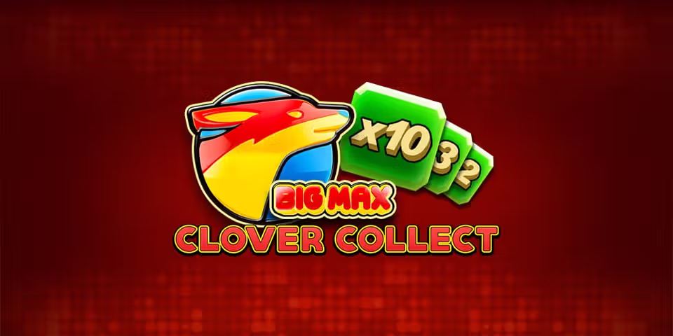 Big Max Clover Collect by PSM Play, available for your casino platform