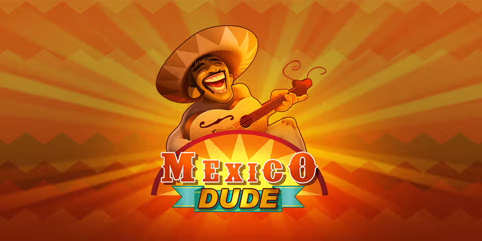 Mexico Dude by PSM Play, available for your casino platform