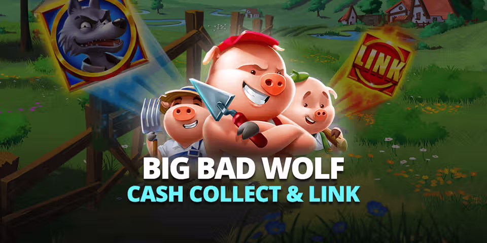 Big Bad Wolf: Cash Collect & Link™ by Quickspin, available for your casino platform