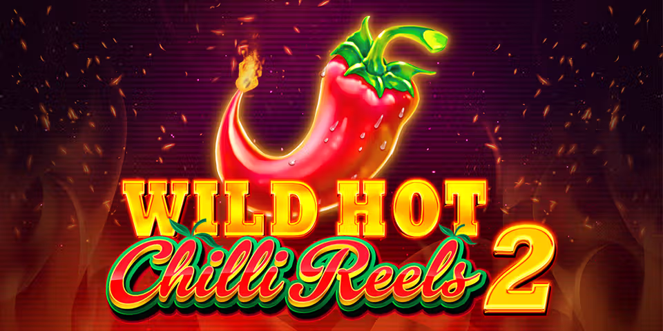 Wild Hot Chilli Reels 2 by Red Tiger, available for your casino platform