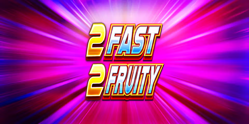 2 Fast 2 Fruity by Reflex Gaming, available for your casino platform