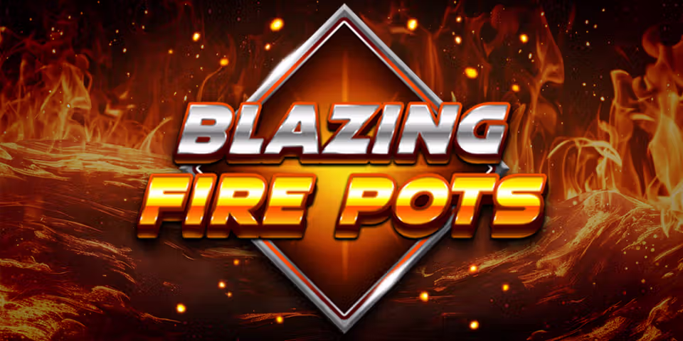 Blazing Fire Pots by Rogue, available for your casino platform