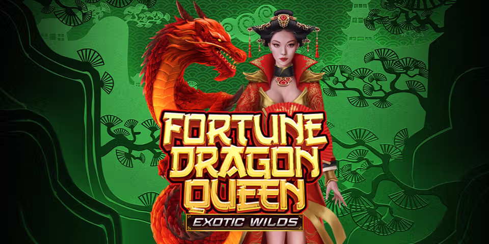 Fortune Dragon Queen Exotic Wilds by Spearhead, available for your casino platform