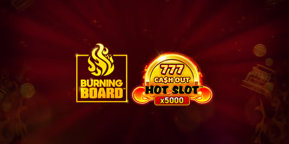 Hot Slot: 777 Cash Out Burning Board by VoltEnt, available for your casino platform