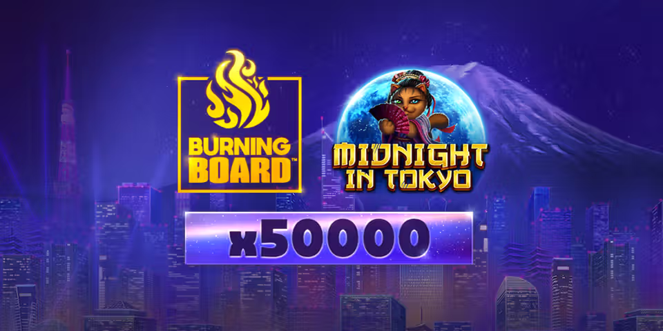 Midnight in Tokyo Burning Board by VoltEnt, available for your casino platform