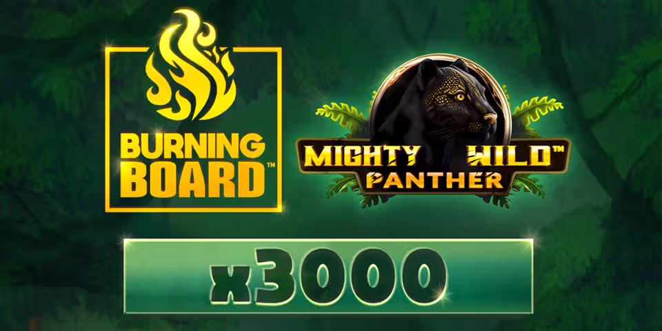 Mighty Wild: Panther Burning Board by VoltEnt, available for your casino platform