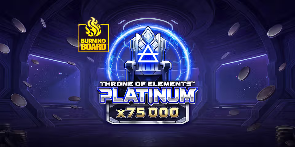 Throne of Elements™: Platinum Burning Board™ by VoltEnt, available for your casino platform