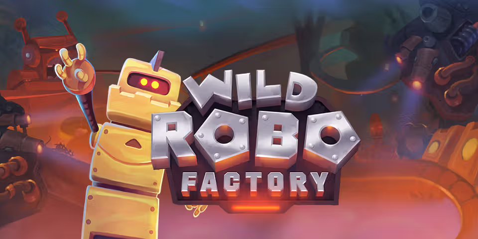 Wild Robo Factory by Yggdrasil, available for your casino platform